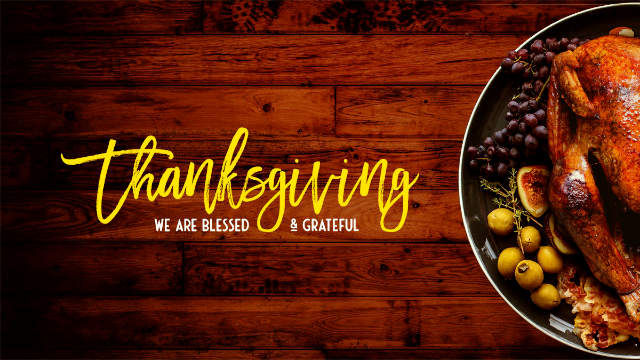 ThanksGivingBlessed and grateful640